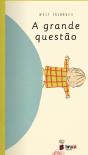 A Grande Questão - Preview