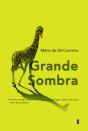 A Grande Sombra - Preview