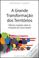 A Grande Transformação dos Territórios