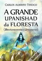 A Grande Upanishad da Floresta