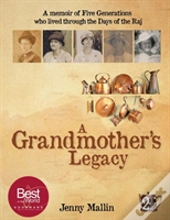 A Grandmother'S Legacy
