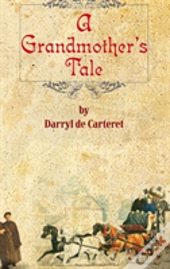 A Grandmother'S Tale