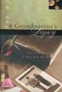 A Grandparent'S Legacy - Preview