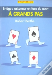 Capa do artigo A Grands Pas ; Bridge: Raisonner En Face Du Mort