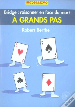 Capa do artigo A Grands Pas ; Bridge: Raisonner En Face Du Mort