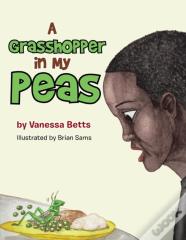 A Grasshopper In My Peas