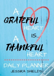 Capa do artigo A Grateful Heart Is A Thankful Heart: Da
