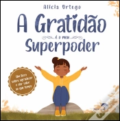 Capa do artigo A Gratidão é o Meu Superpoder