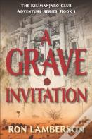 A Grave Invitation