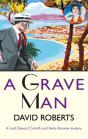 A Grave Man - Preview