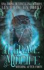 A Grave Midlife - Preview