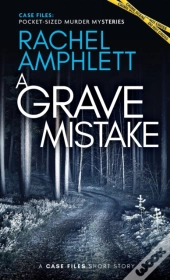 A Grave Mistake