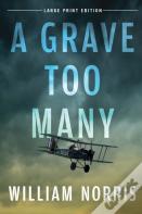 A Grave Too Many