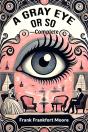 A Gray Eye Or So - Complete (Edition2024) - Preview