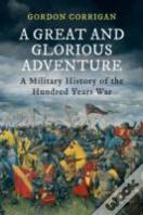 A Great And Glorious Adventure