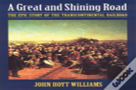 A Great And Shining Road