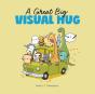 A Great Big Visual Hug - Preview