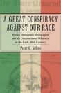 A Great Conspiracy Against Our Race - Preview