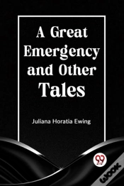 Capa do artigo A Great Emergency And Other Tales