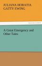 A Great Emergency And Other Tales - Preview