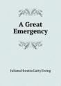 A Great Emergency - Preview