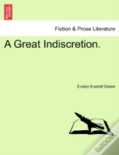 A Great Indiscretion.