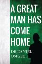 A Great Man Has Come Home - Preview