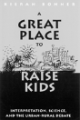 A Great Place To Raise Kids - Preview