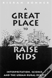 A Great Place To Raise Kids