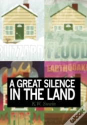 Capa do artigo A Great Silence In The Land