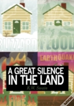Capa do artigo A Great Silence In The Land