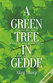 A Green Tree In Gedde