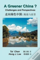 A Greener China?: Challenges And Perspective