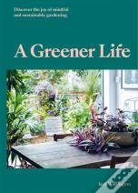 A Greener Life