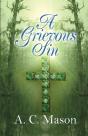 A Grievous Sin - Preview