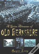 A Grim Almanac Of Berkshire