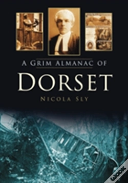 Capa do artigo A Grim Almanac Of Dorset