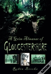 Capa do artigo A Grim Almanac Of Gloucestershire