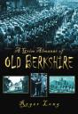 A Grim Almanac Of Old Berkshire - Preview