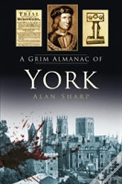 Capa do artigo A Grim Almanac Of York
