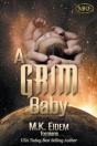 A Grim Baby - Preview