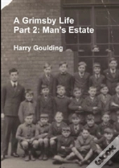 A Grimsby Life - Part 2