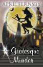A Grotesque Murder - Preview