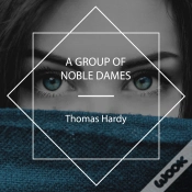 Capa do artigo A Group Of Noble Dames