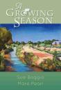 A Growing Season - Preview