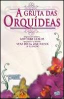 A Gruta das Orquídeas
