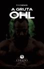 A Gruta de Ohl - Preview