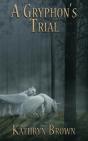 A Gryphon'S Trial - Preview