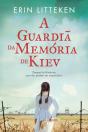 A Guardiã da Memória de Kiev - Preview