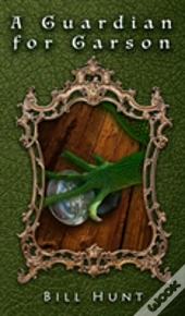 A Guardian For Garson